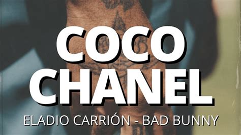 cancion coco chanel|Coco Chanel eladio carrion.